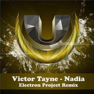 Nadia - Electron Project Remix