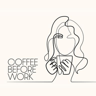 Coffee Before Work