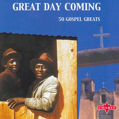 Great Day Coming