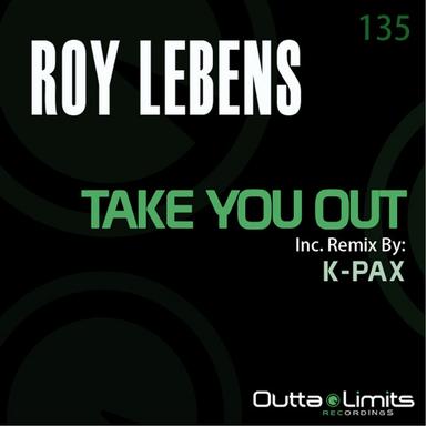 Take You Out - Original Mix