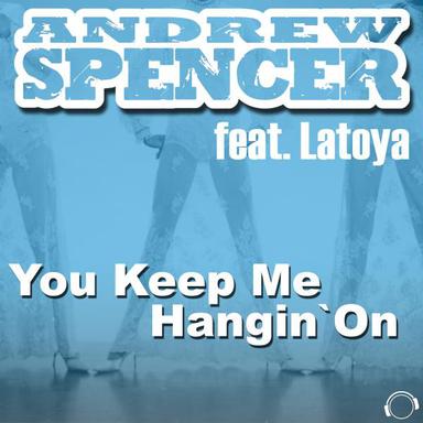 You Keep Me Hangin' On - Original Edit