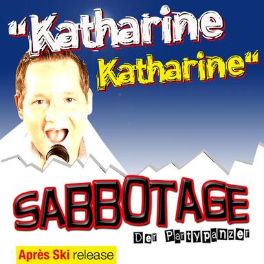 Katharine, Katharine - Aprés Ski Version