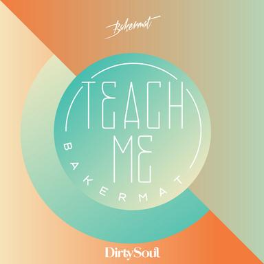 Teach Me - Radio Edit