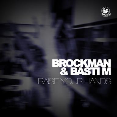 Raise Your Hands - Radio Edit
