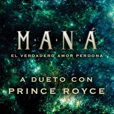 El verdadero amor perdona - dueto con Prince Royce