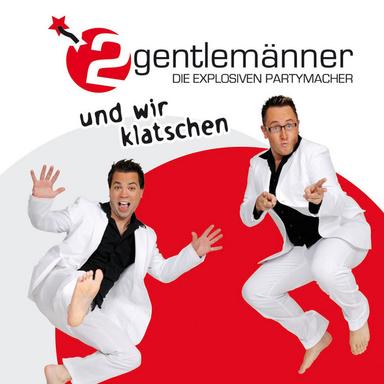 Und wir klatschen - Dance Radio Mix