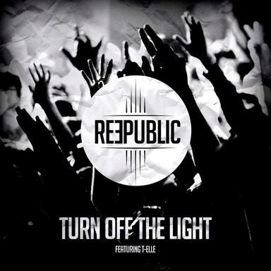 Turn Off The Light - Radio Edit