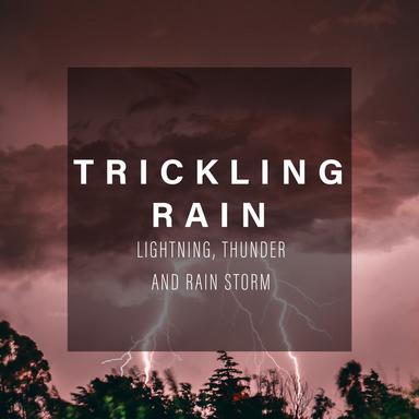 Relaxing Thunder Storm