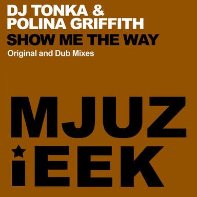 Show Me The Way - Original Mix