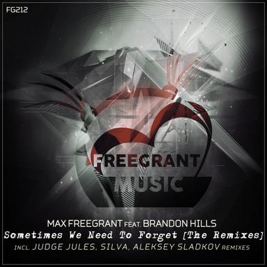 Sometimes We Need To Forget - Silva Remix