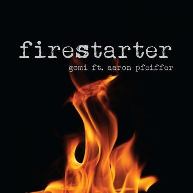 Firestarter - Radio Edit