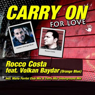 Carry On for Love - Mario Ferrini Club Mix