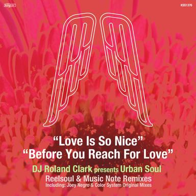 Love Is So Nice - Reelsoul Remix