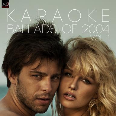 Karaoke - Ballads of 2004, Vol. 1