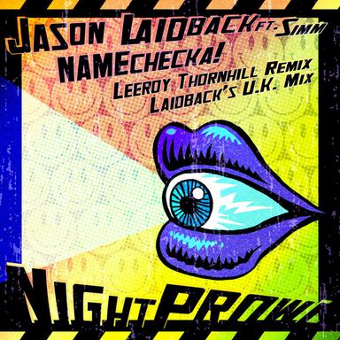 Namechecka! - Leeroy Thornhill Remix Instrumental