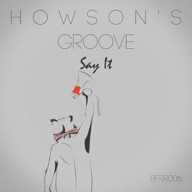 Say It - Original Mix