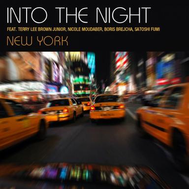 Into The Night (New York)