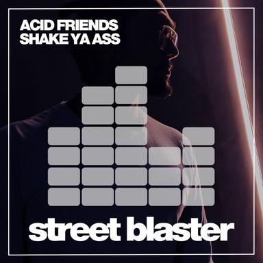 Shake Ya Ass - Space Guyz Dub Mix