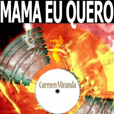 Mama Eu Quero - Remastered