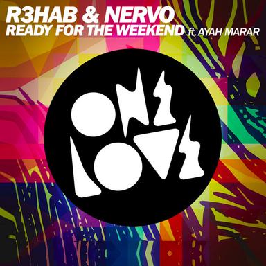 Ready for the Weekend (Remixes)