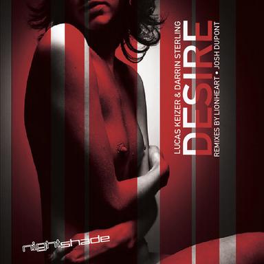 Desire - Aaron Lee & Shea Delany Remix