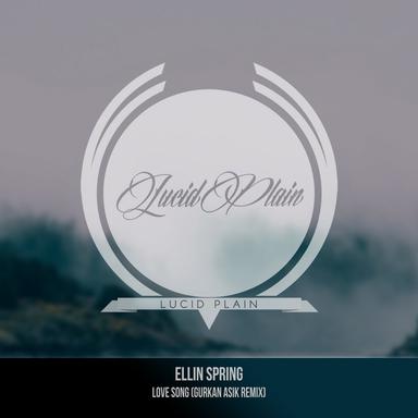 Love Song - Gurkan Asik Remix