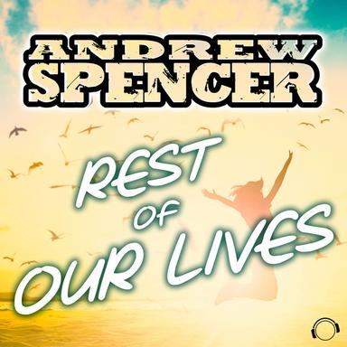 Rest of Our Lives