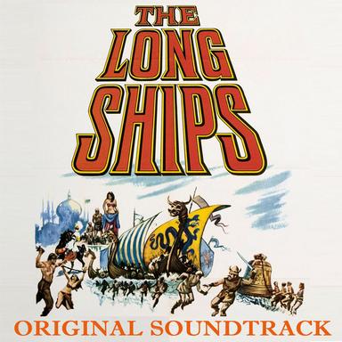 The Long Ships Theme - From "The Long Ships" Original Soundtrack