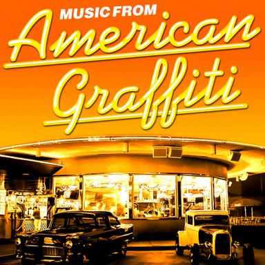 Music from American Graffiti