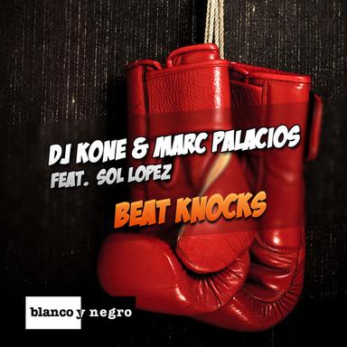Beat Knocks (feat. Sol Lopez) - Original Mix