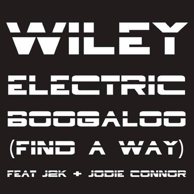 Electric Boogaloo (Find a Way)