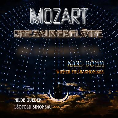 Mozart: Die Zauberflöte (Remastered)