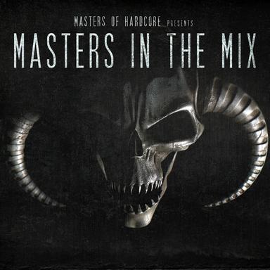 Masters Of Hardcore presents Masters In The Mix Vol.1 (Mixed Version)