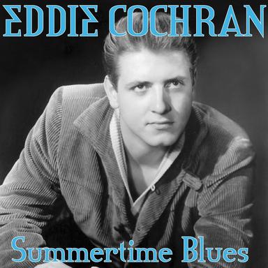 Summertime Blues