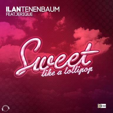 Sweet (Like a Lollipop) - Med Style Radio Edit