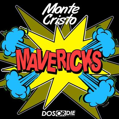 Mavericks - Original