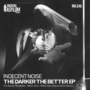 The Darker The Better - Original Mix