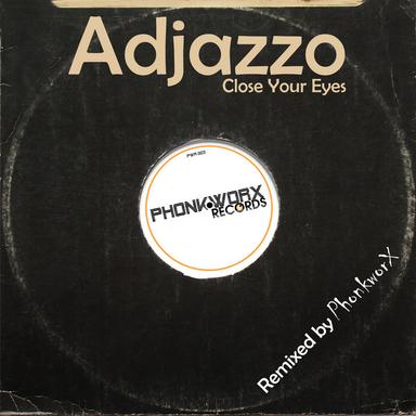 Close Your Eyes - PhonkworX Soulful Club Mix