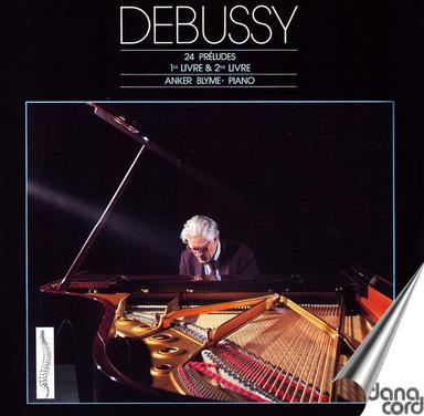 Debussy, C.: Preludes, Books 1 and 2