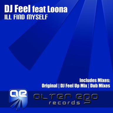 I'll Find Myself - DJ Feel Up Remix