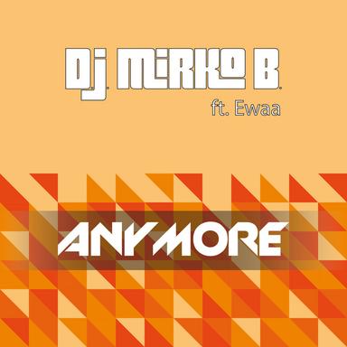 Anymore - Original Mix