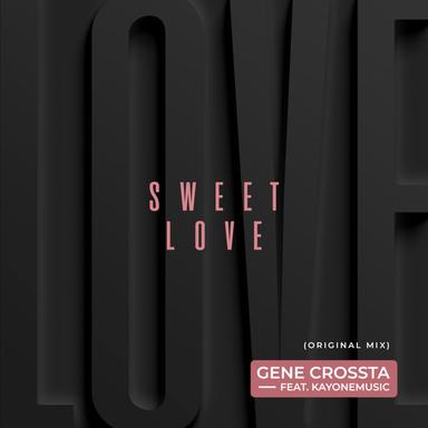 Sweet Love