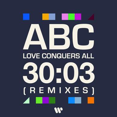 Love Conquers All (7" Edit) - Remix