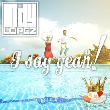 I Say Yeah! - 124 Without Words Mix