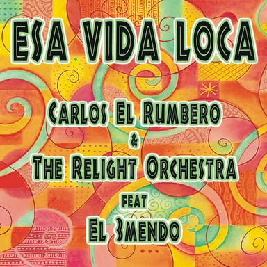 Esa Vida Loca - Jack Smeraglia Radio Mix