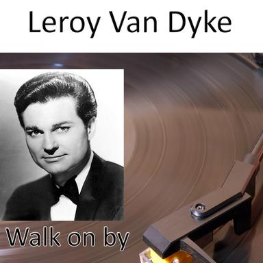 Walk On By