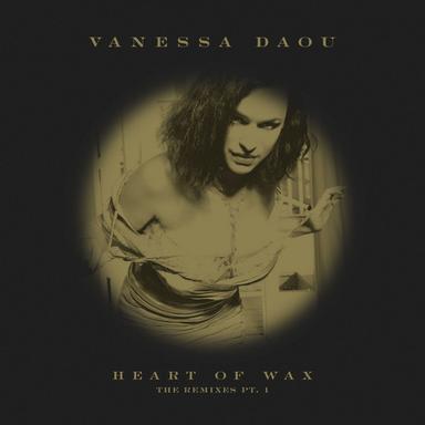 Heart of Wax - Ganga Mix