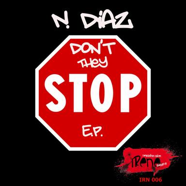 Don't They Stop - Original Mix