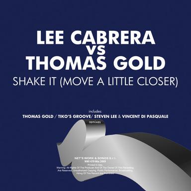 Shake It (Move a Little Closer)