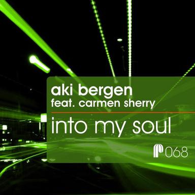 Into My Soul featuring Carmen Sherry - Original Mix